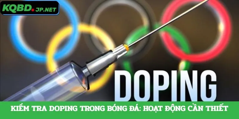 Kiểm tra doping trong bóng đá